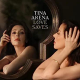 Tina Arena’s Love Saves