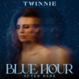 Twinnie’s Blue Hour (After Dark) EP